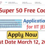 BSEB Super 50 applications open for IIT JEE NEET free coaching Apply Online eligibility features and more