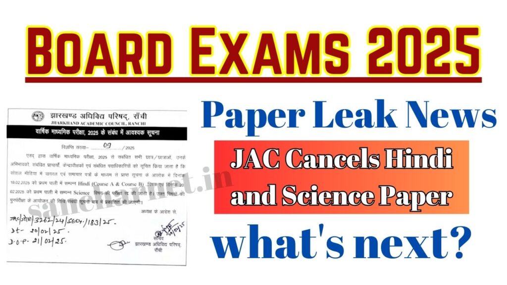 Jharkhand board 2025 Paper Leak News: JAC cancels Hindi and Science Paper, what’s next?