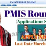 PM Internship Scheme Round 2 Applications Start: PMIS Round 2 Apply Last Date 12 March 2025