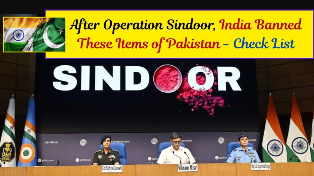 India Banned These Items of Pakistan