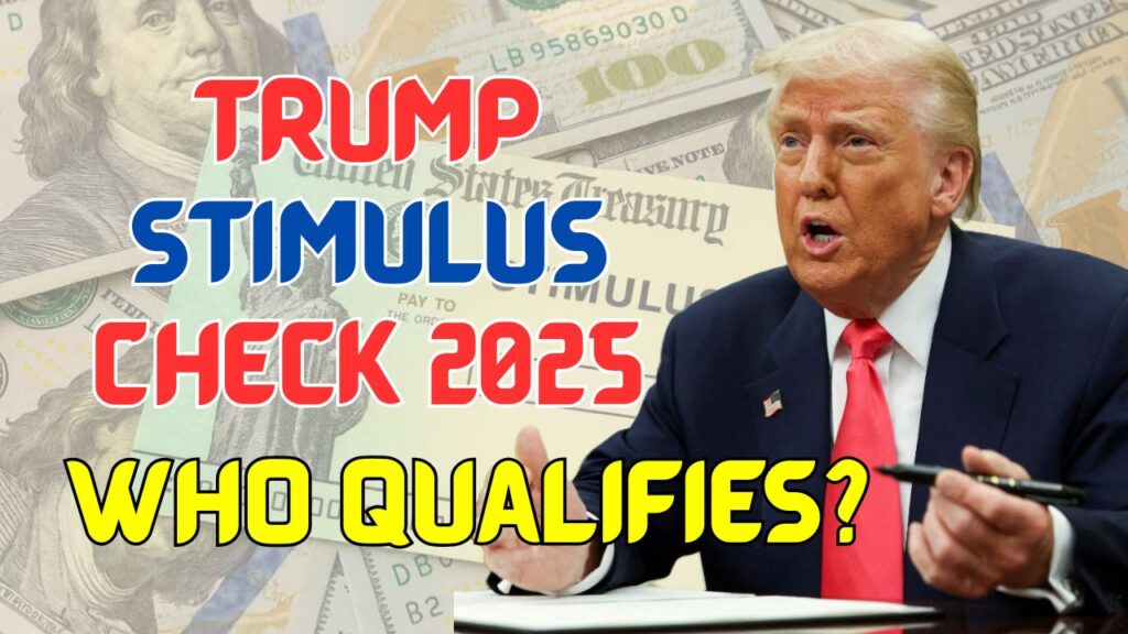Trump Stimulus Check 2025